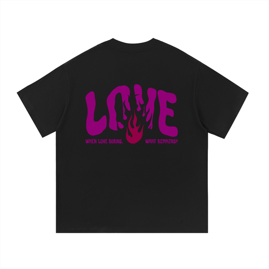 Love Burns - Essential T-Shirt
